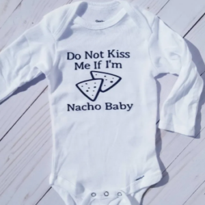 Nacho baby one piece, organic bodysuit, baby onesie with saying, custom baby shirts, Baby apparel
