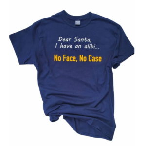 Dear Santa shirt, I have an alibi shirt, unisex Christmas shirt