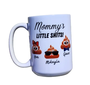 Mothers Day Mug, 15 oz Personalized Mom mug, Dad birthday gift, Mommy's little Sh*ts, Daddy's little shits, Mothers Day Gift,