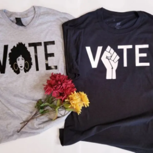 Black Vote / TShirt / Black Pride / Black Lives Matter / Feminist / Protest Shirt